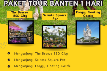 Paket Tour Banten 1 Hari: The Breeze Bsd City, Scientia Square Park Dan Froggy Floating Castle