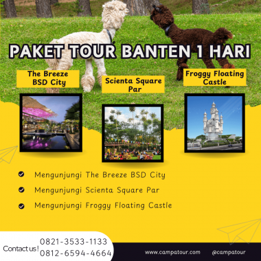 Paket Tour Banten 1 Hari: The Breeze Bsd City, Scientia Square Park Dan Froggy Floating Castle