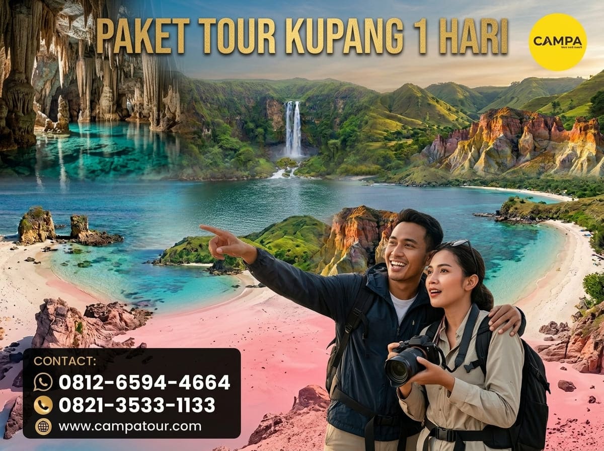 Paket Tour Kupang 1 Hari bersama Campa Tour