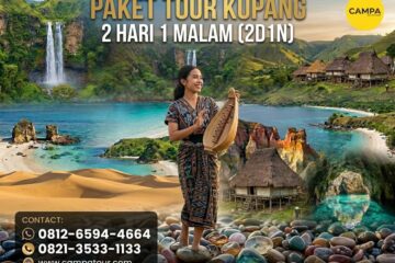 Paket Tour Kupang 2 Hari 1 Malam (2H1M) bersama Campa Tour