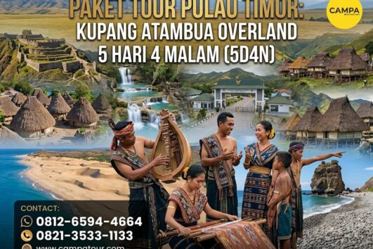 Paket Tour Pulau Timor - Kupang Atambua Overland 5 Hari 4 Malam (5H4M) bersama Campa Tour