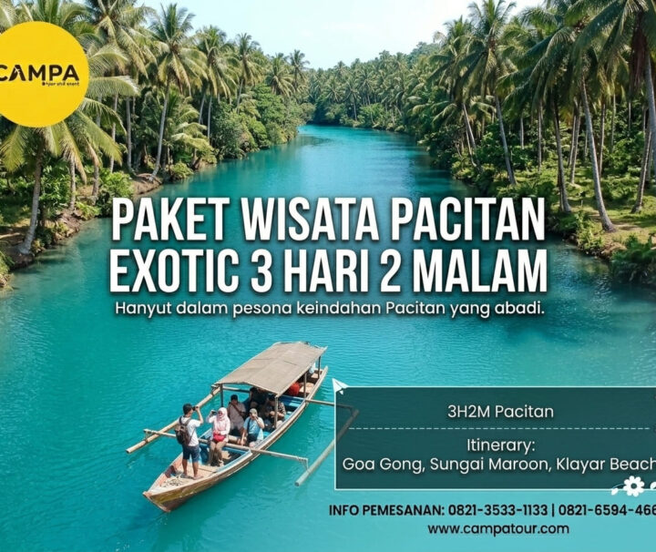 Paket Tour Pacitan 3H2M Exotis_Campa Tour