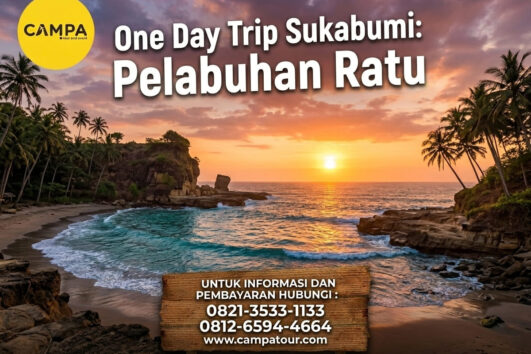 One Day Trip Sukabumi: Pelabuhan Ratu bersama Campa Tour