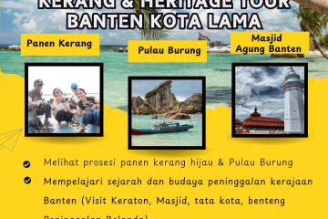 Sehari Menjadi Petani Kerang & Heritage Tour Banten Kota Lama