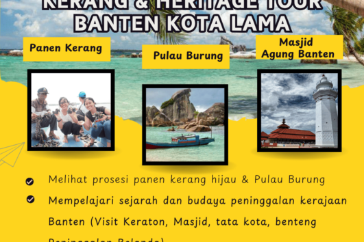 Sehari Menjadi Petani Kerang & Heritage Tour Banten Kota Lama