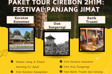 Paket Tour Cirebon 2 Hari 1 Malam (2H1M) Seru