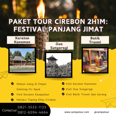 Paket Tour Cirebon 2 Hari 1 Malam (2H1M) Seru