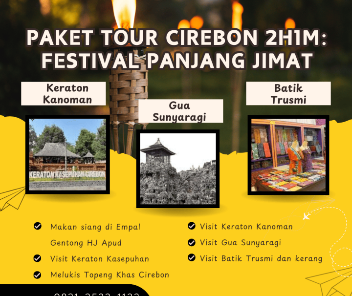 Paket Tour Cirebon 2 Hari 1 Malam (2H1M) Seru