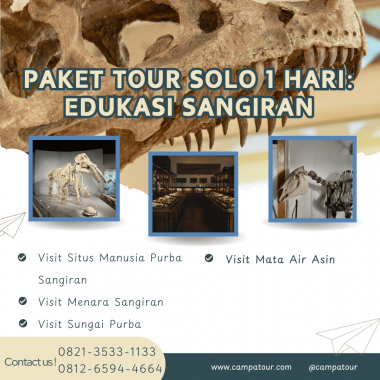 Paket Tour Edukasi Sangiran