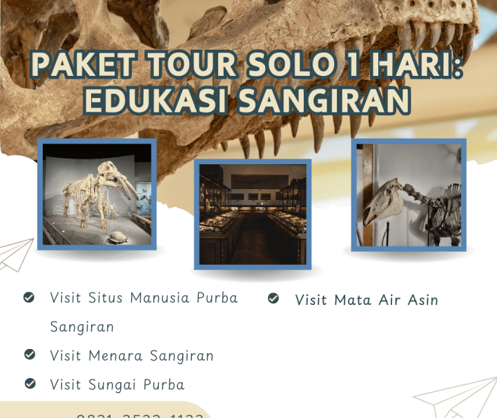 Paket Tour Edukasi Sangiran