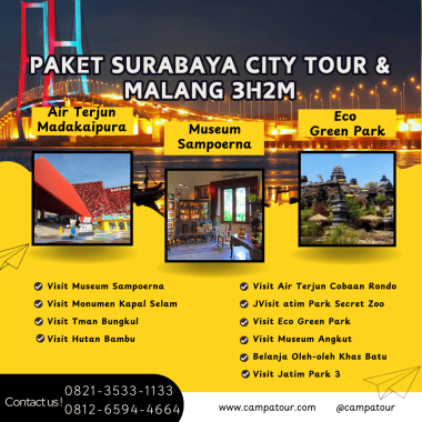 Paket Surabaya City Tour & Malang 3 Hari 2 Malam (3H2M)