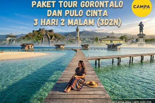 Paket Tour Gorontalo dan Pulo Cinta 3 Hari 2 Malam (3H2M) bersama Campa Tour