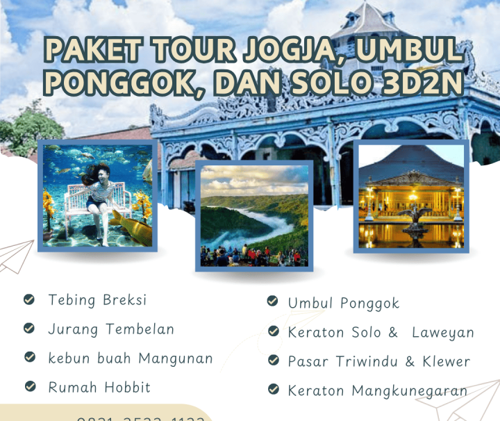 Paket Tour Yogyakarta, Umbul Ponggok, dan Solo 3 Hari 2 Malam (3H2M)