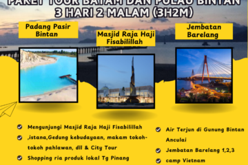 Paket Tour Batam dan Pulau Bintan 3 Hari 2 Malam (3H2M)