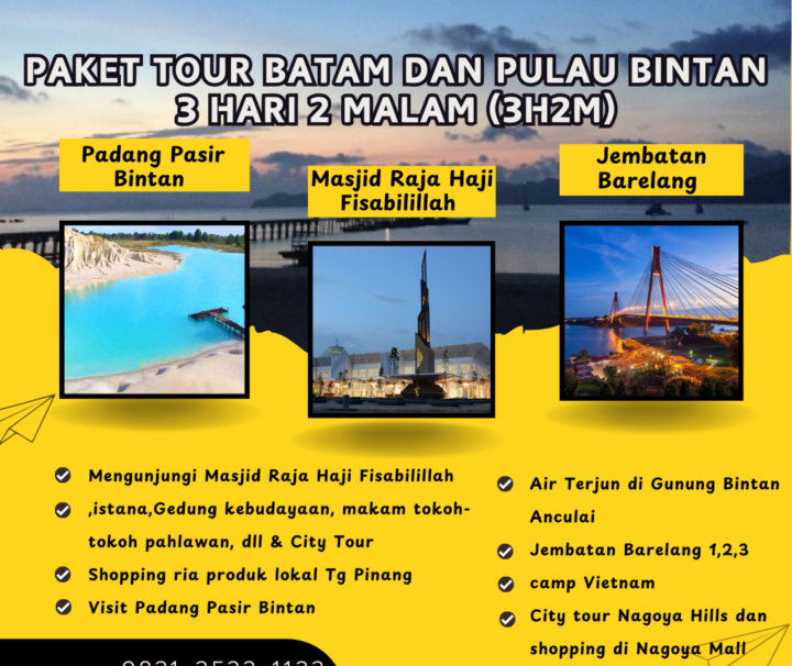 Paket Tour Batam dan Pulau Bintan 3 Hari 2 Malam (3H2M)