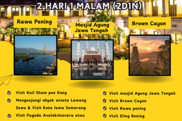 Paket Tour Semarang 2 Hari 1 Malam (2D1N): City Tour & Brown Canyon