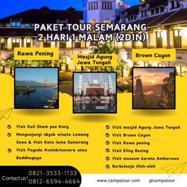 Paket Tour Semarang 2 Hari 1 Malam (2D1N): City Tour & Brown Canyon