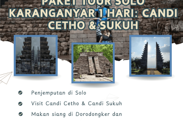 Paket Tour Solo Karanganyar 1 Hari: Candi Cetho & Sukuh