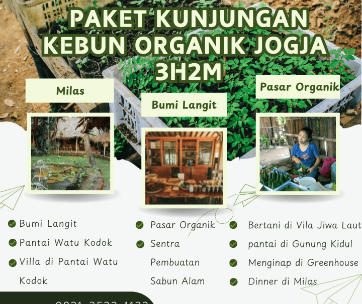 Paket Tour Kunjungan Kebun Organik di Jogja 3 Hari 2 Malam (3H2M)