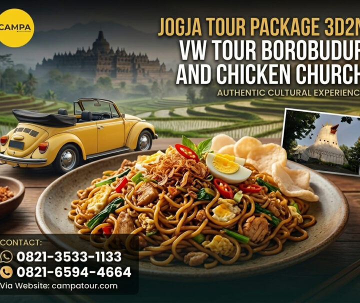 Paket Tour Jogja 3 Hari 2 Malam (3H2M) VW Tour Borobudur dan Gereja Ayam - Campa Tour