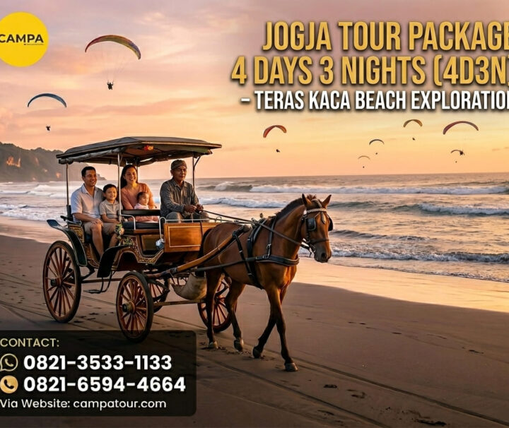 Paket Tour Jogja 4 Hari 3 Malam (4H3M) – Pantai Teras Kaca - Campa Tour