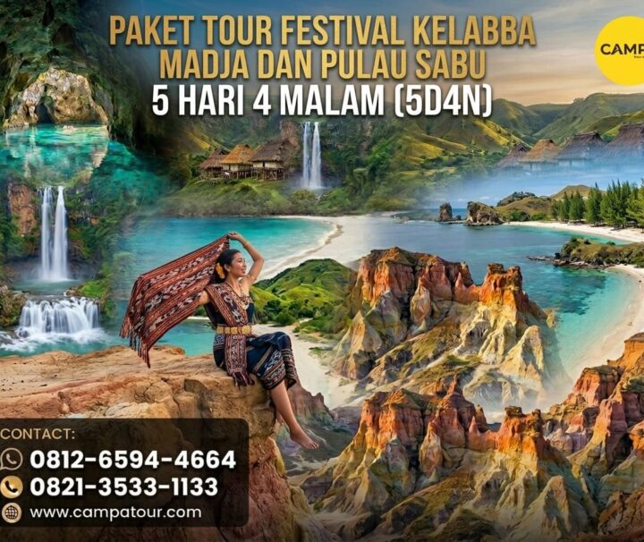 Paket Tour Festival Kelabba Madja dan Pulau Sabu 5 Hari 4 Malam (5H4M) bersama Campa Tour