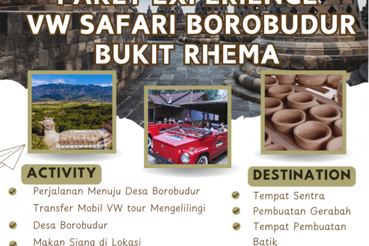 paket experience VW SAFARI BOROBUDUR BUKIT RHEMA