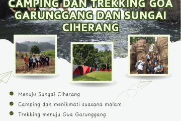 Camping dan Trekking Goa Garunggang dan Sungai Ciherang