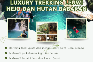 Luxury Trekking Leuwi Hejo dan Hutan Babakan