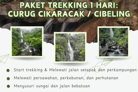 Trekking Curug Cikaracak atau Curug Cibeling