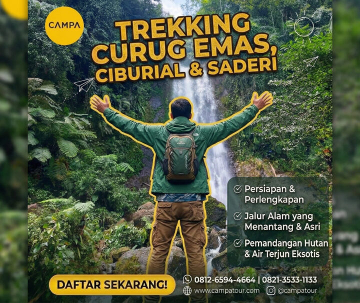 Trekking Curug Emas, Curug Ciburial, dan Curug Saderi - Campa Tour