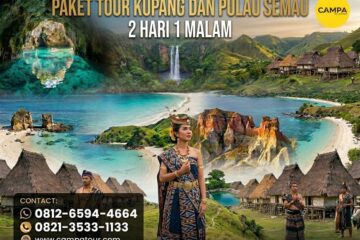 Paket Tour Kupang dan Pulau Semau 2 Hari 1 Malam bersama Campa Tour