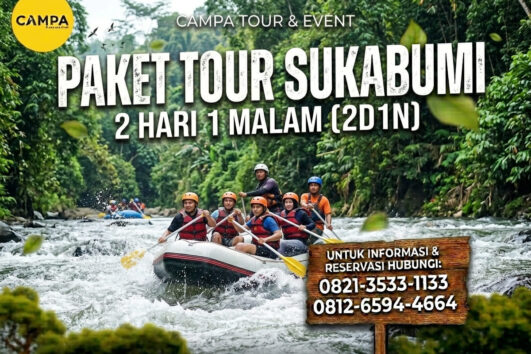 Paket Tour Sukabumi 2 Hari 1 Malam (2H1M)- Rafting Citarik dan Kampung Ciptagelar_Campa Tour