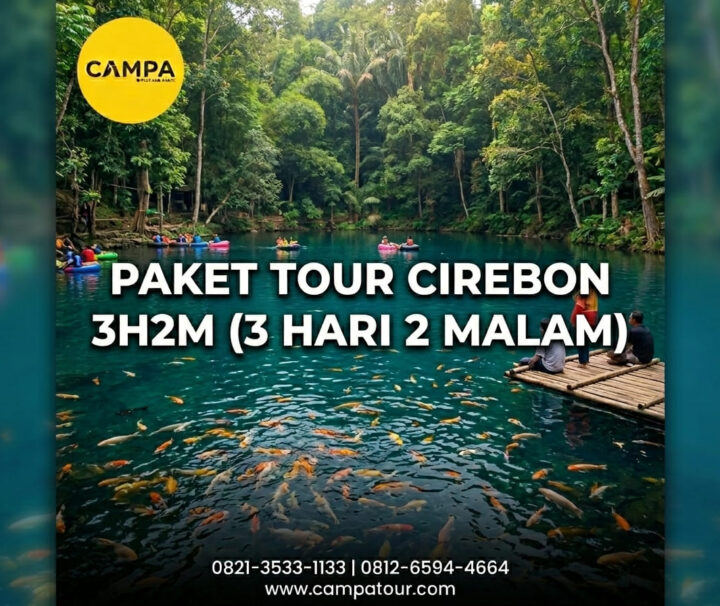 Paket Tour Cirebon 3 hari 2 Malam (3H2M)_Campa Tour