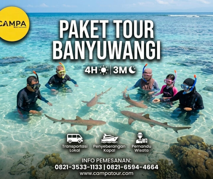 Paket Tour Banyuwangi 4Hari1Malam_Campa Tour