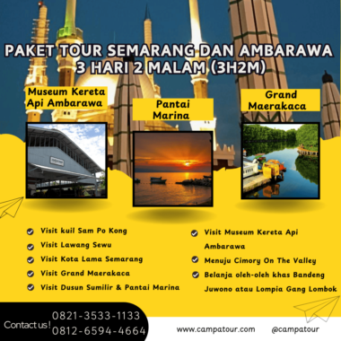 Paket Tour Semarang – Ambarawa 3 Hari 2 Malam