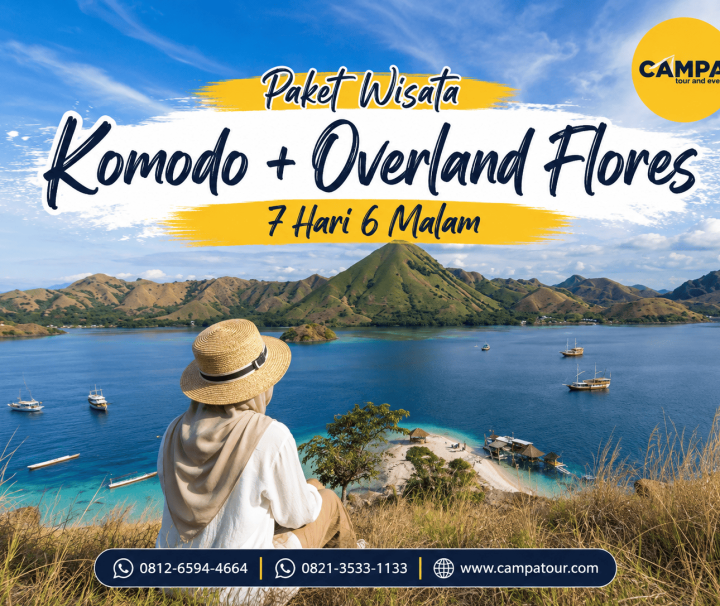 Paket Tour Wisata Komodo dan Overland Flores 7 hari 6 Malam (7H6M) bersama Campa Tour