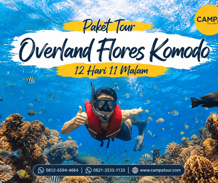 Paket Tour Wisata Overland Flores Komodo 12 Hari 11 Malam (12H1M) bersama Campa Tour
