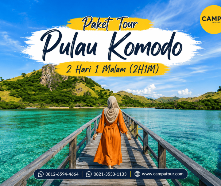 Paket Tour Wisata Pulau Komodo 2 Hari 1 Malam (2H1M) bersama Campa Tour