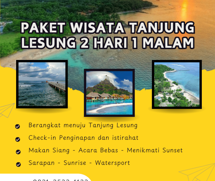 Paket Tour Tanjung Lesung 2 Hari 1 Malam (2H1M)
