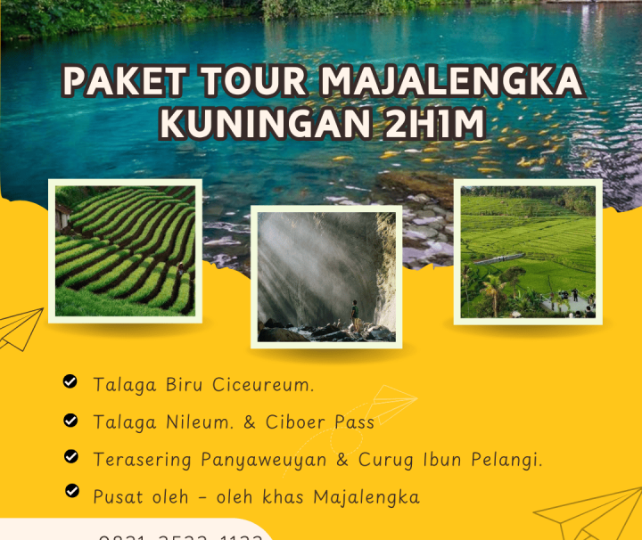 Paket Wisata Majalengka Kuningan 2 Hari 1 Malam