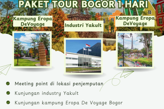 Paket Tour Bogor 1 Hari: Industri Yakult Dan Kampung Eropa De Voyage