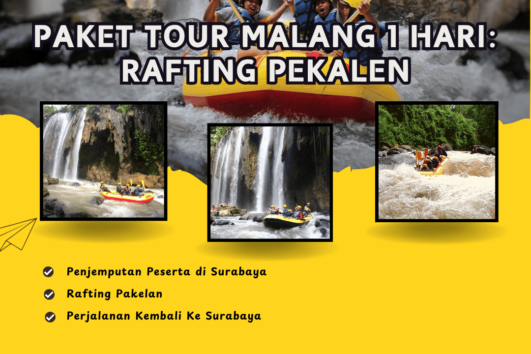 Paket Tour Malang 1 Hari_ Rafting Pekalen