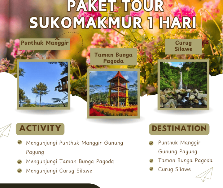 Paket Tour Sukomakmur 1 Hari: Punthuk Manggir Gunung Payung, Taman Bunga Pagoda Dan Curug Silawe