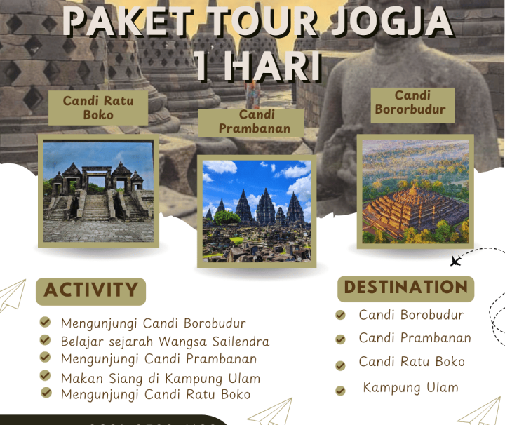 Paket Tour Jogja 1 Hari: Candi Borobudur, Candi Prambanan, Candi Ratu Boko Dan Obelix Hill