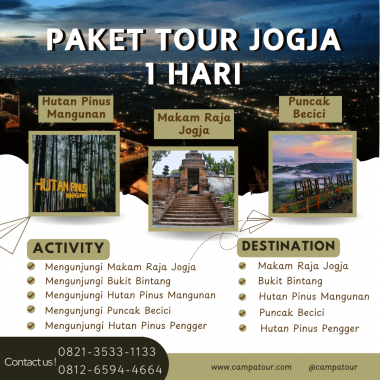 Paket Tour Jogja 1 Hari: Makam Raja Jogja, Hutan Pinus Mangunan, Puncak Becici, Hutan Pinus Pengger Dan Bukit Bintang