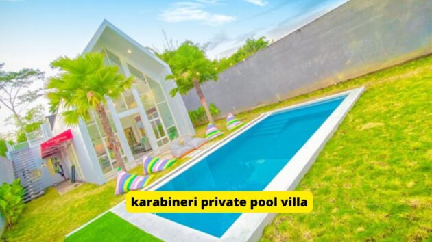 Karabineri Private Pool Villa