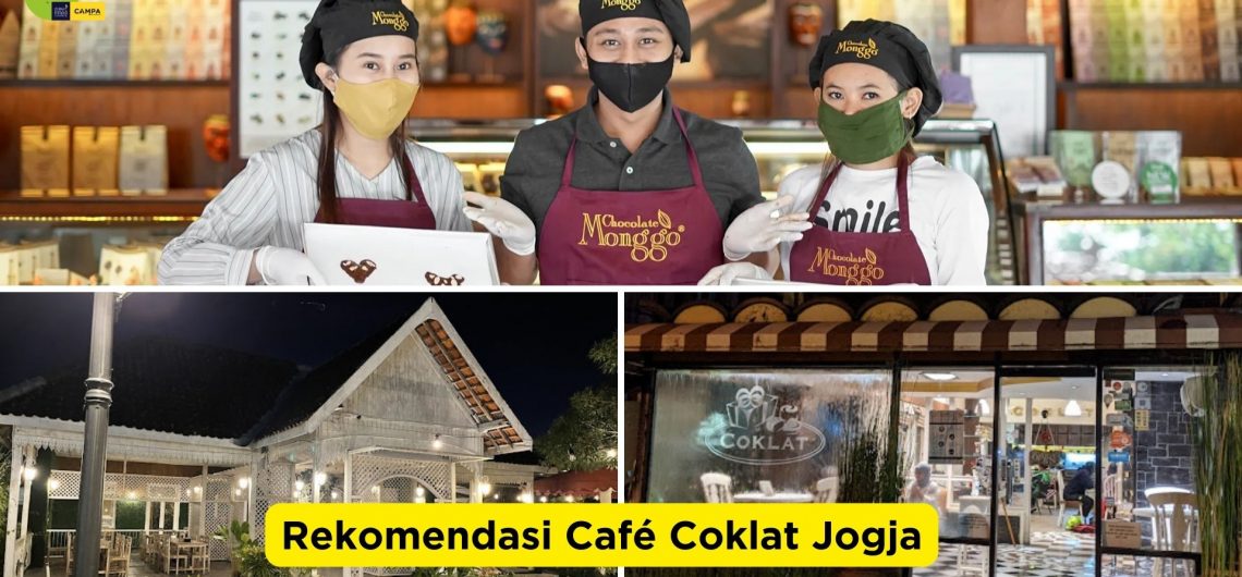 Rekomendasi Café Coklat Jogja Terbaik