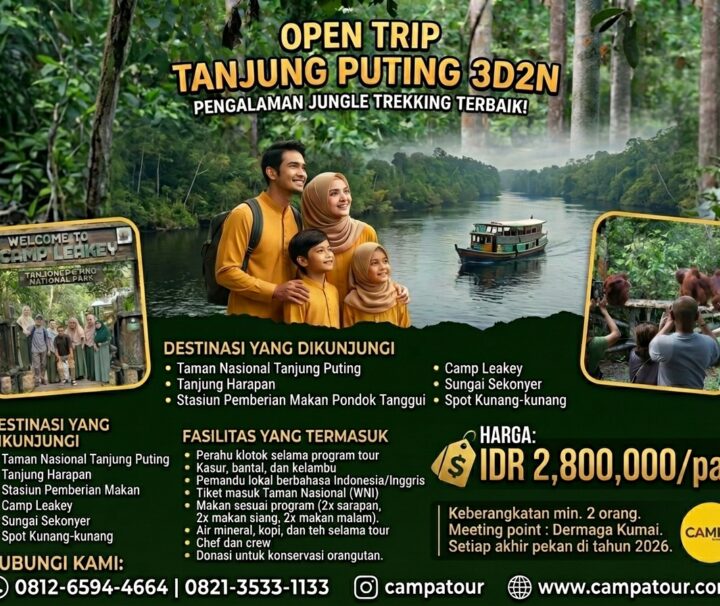 Open Trip Tanjung Puting Termurah 2026 bersama Campa Tour -