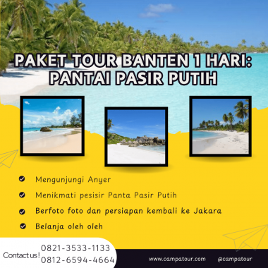 Paket Tour Banten 1 Hari: Pantai Pasir Putih